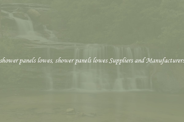 shower panels lowes, shower panels lowes Suppliers and Manufacturers