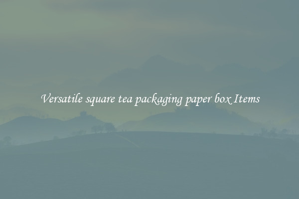 Versatile square tea packaging paper box Items